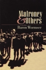 Mulroney & Others: Poems By Baron Wormser Cover Image