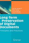 Long-Term Preservation of Digital Documents: Principles and Practices Cover Image