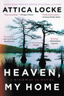 Heaven, My Home (A Highway 59 Novel #2) Cover Image