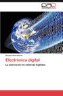 Electrónica digital By Martin Sergio Adrián Cover Image