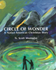 Circle of Wonder: A Native American Christmas Story Cover Image