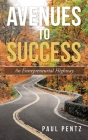 Avenues to Success: An Entrepreneurial Highway Cover Image