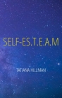 Self-Es.T.E.A.M: Self-Love & Self-Care in the Sciences Cover Image