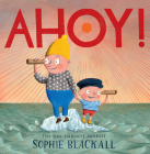Ahoy! By Sophie Blackall Cover Image