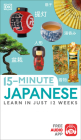 15-Minute Japanese (DK 15-Minute Lanaguge Learning) By DK Cover Image