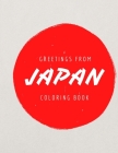 Greetings From Japan: An Adult Coloring Book of Japanese Designs Cover Image
