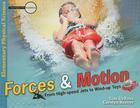 Forces & Motion: From High-Speed Jets to Wind-Up Toys (Investigate the Possibilities: Elementary Physics) By Tom DeRosa, Carolyn Reeves Cover Image