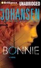 Bonnie (Eve Duncan Forensics Thrillers) By Iris Johansen, Jennifer Van Dyck (Read by) Cover Image