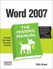 Word 2007: The Missing Manual (Missing Manuals) By Chris Grover Cover Image