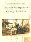 Eastern Montgomery County Revisited (Postcard History) By Andrew Mark Herman Cover Image