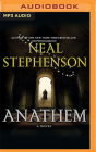 Anathem By Neal Stephenson, Oliver Wyman (Read by), Tavia Gilbert (Read by) Cover Image