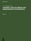 Journal Für Die Reine Und Angewandte Mathematik. Band 72 Cover Image