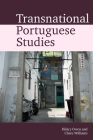 Transnational Portuguese Studies By Hilary Owen (Editor), Claire Williams (Editor) Cover Image