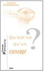Qu'est-Ce Qu'un Concept? By Claude Panaccio Cover Image