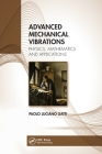 Advanced Mechanical Vibrations: Physics, Mathematics and Applications By Paolo Luciano Gatti Cover Image