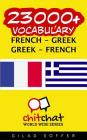 23000+ French - Greek Greek - French Vocabulary By Gilad Soffer Cover Image