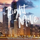 The Right Move By Liz Tomforde, Sean Crisden (Read by), Juniper Young (Read by) Cover Image