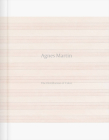 Agnes Martin: The Distillation of Color By Agnes Martin (Artist), Durga Chew-Bose (Text by (Art/Photo Books)), Olivia Laing (Text by (Art/Photo Books)) Cover Image