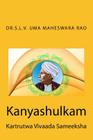 Kanyaashulkam: Kartrutwa Vivaada Sameeksha By Dr Slv Uma Maheswara Rao Cover Image