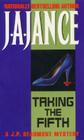 Taking the Fifth (J. P. Beaumont Novel #4) By J. A. Jance Cover Image