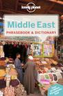 Lonely Planet Middle East Phrasebook & Dictionary 2 By Shalome Knoll, Mimoon Abu Ata, Yavar Dehghani, Siona Jenkins, Arzu Kurklu, Kathryn Stapley Cover Image