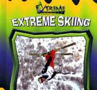 Extreme Skiing (Extreme Sports) Cover Image