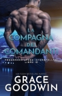 La compagna dei comandanti: per ipovedenti By Grace Goodwin Cover Image