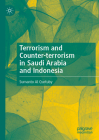 Terrorism and Counter-Terrorism in Saudi Arabia and Indonesia Cover Image