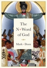 The N-Word of God By Mark Doox Cover Image