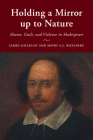 Holding a Mirror Up to Nature: Shame, Guilt, and Violence in Shakespeare Cover Image