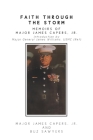 Faith Through the Storm: Memoirs of Major James Capers, Jr. Cover Image