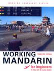 Working Mandarin for Beginners [With CDROM] (Working Languages) Cover Image