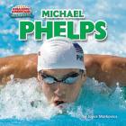 Michael Phelps (AA) (Amazing Americans: Olympians) Cover Image