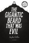 The Gigantic Beard That Was Evil Cover Image