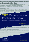 The Construction Contracts Book: Annotated Analysis and Comparison of the Aia, Consensusdocs, and Ejcdc Contract Forms Cover Image