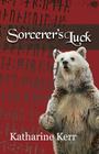 Sorcerer's Luck By Katharine Kerr Cover Image