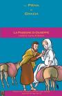 La Passione di Giuseppe (La Piena Di Grazia #3) By Lamb Books Cover Image