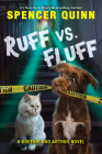 Ruff vs. Fluff (A Queenie and Arthur Novel) By Spencer Quinn Cover Image