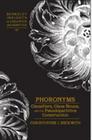 Phoronyms: Classifiers, Class Nouns, and the Pseudopartitive Construction (Berkeley Insights in Linguistics and Semiotics #68) By Irmengard Rauch (Editor), Christopher Beckwith Cover Image