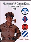 Macarthur's s Corps in Korea: Ischon to the Yalu 1950 (Limited) By Edward C. Dailey Cover Image
