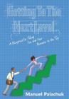 Getting to the Next Level: A Blueprint for Taking You and Your Business to the Top By Manuel Palachuk Cover Image