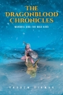 The Dragonblood Chronicles: Wundril And The Mad King By Andrew Tinman Cover Image
