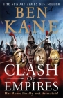 Clash of Empires By Ben Kane Cover Image