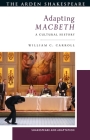 Adapting Macbeth: A Cultural History Cover Image