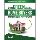 What Green Means to Home Buyers: Perceptions & Preferences Cover Image