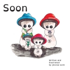 Soon By Jessica Love (Created by) Cover Image