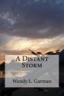 A Distant Storm Cover Image