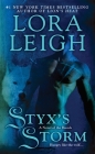 Styx's Storm (A Novel of the Breeds #22) By Lora Leigh Cover Image