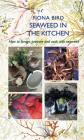 Seaweed in the Kitchen (English Kitchen) By Fiona Bird Cover Image