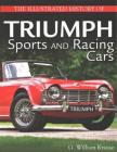 Illustrated History of Triumph By G. William Krause Cover Image